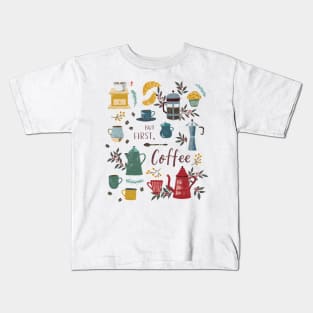 But First, Coffee Kids T-Shirt